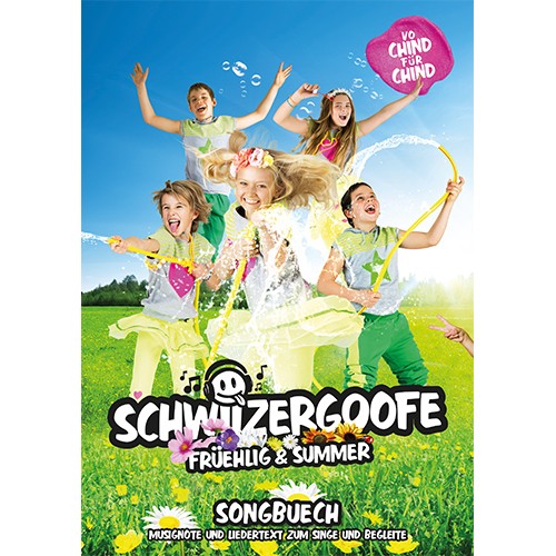 Schwiizergoofe Songbuch «Früehlig &amp; Summer»
