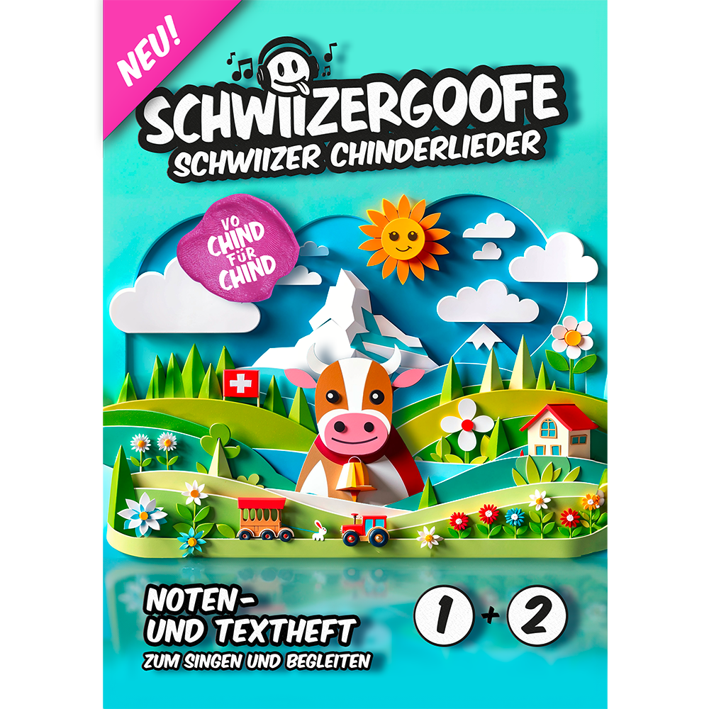 Notenheft Schwiizer Chinderlieder «1+2»