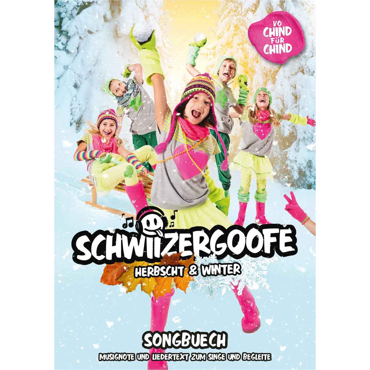 Schwiizergoofe Songbuech «Herbscht &amp; Winter»