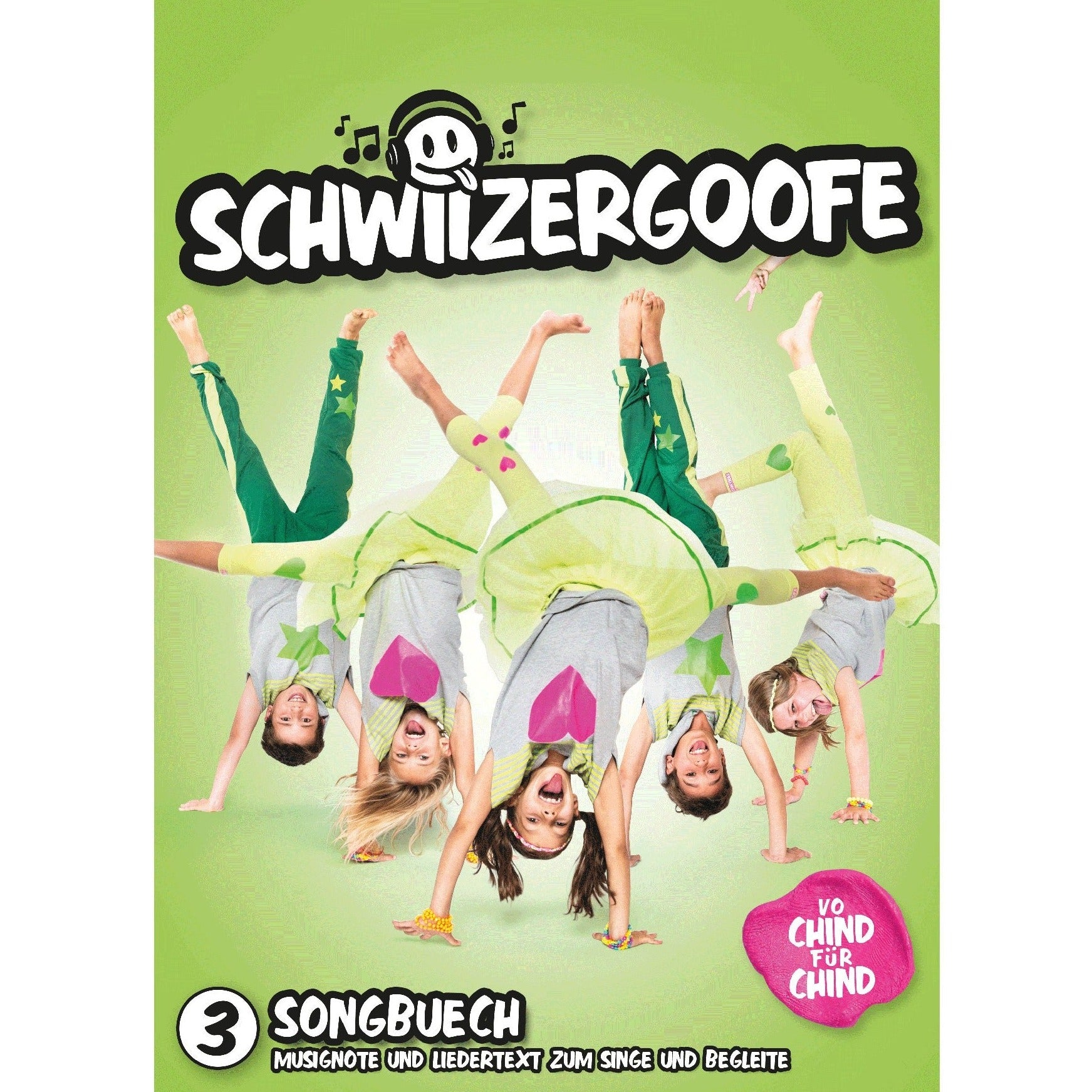 Schwiizergoofe Songbuech «3»
